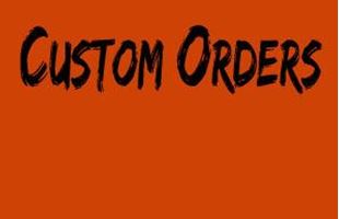 Picture for category Custom Orders